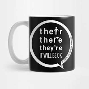 It Will Be Ok Mug